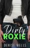 [Dirty Darlings 04] • Dirty Roxie